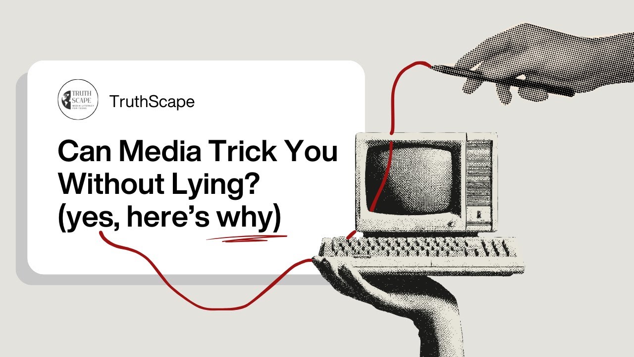 Can Media Trick You Without Lying? (yes, and here's why)