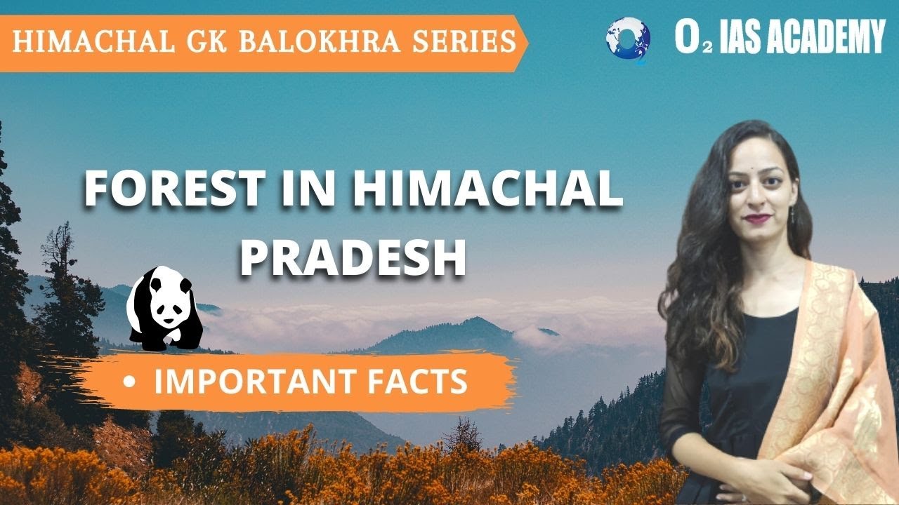 Himachal GK for HAS - Forest Types in Himachal Pradesh - Economy of HP | HPAS Preparation in Hindi