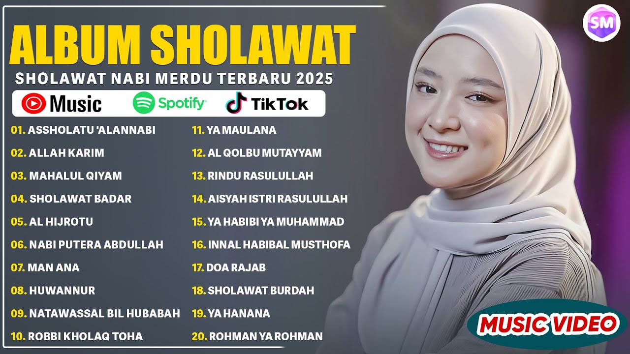 NISSA SABYAN FULL ALBUM 2025 - ASSHOLATU 'ALANNABI, ALLAH KARIM | SHOLAWAT NABI MERDU TERBARU 2025