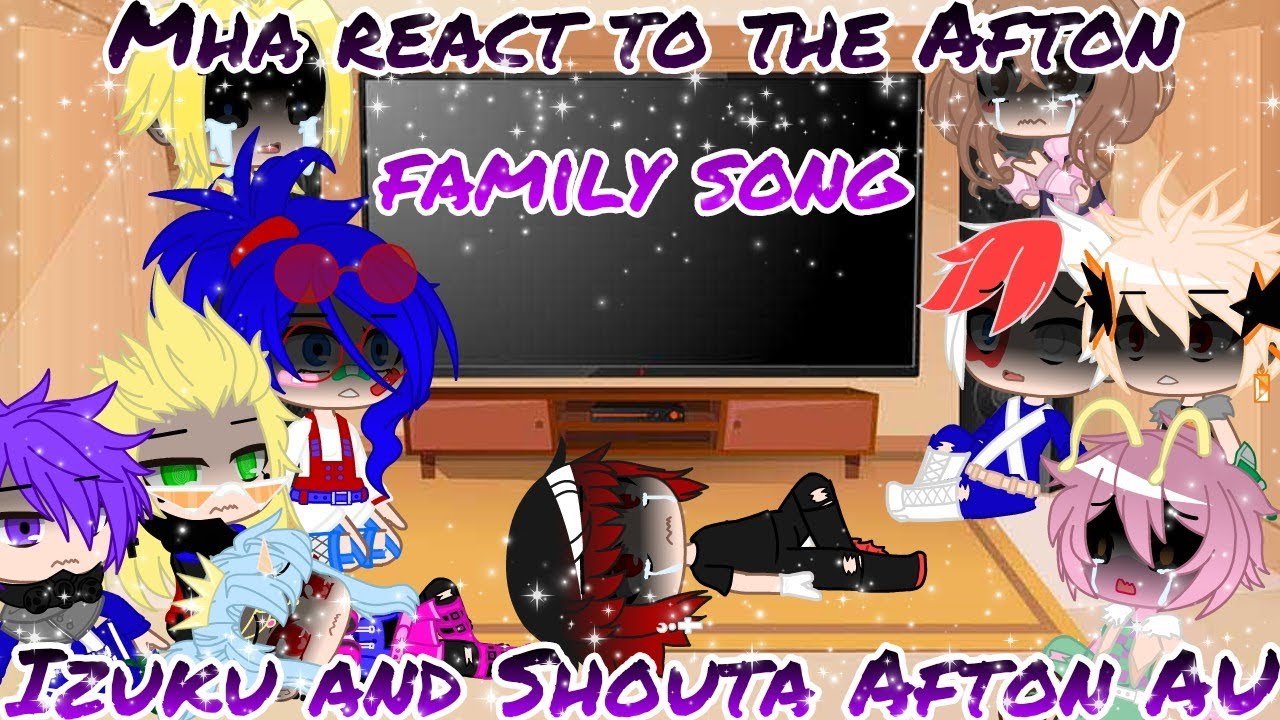 Mha react to Afton family song||AU||(Izuku and Shouta Afton)||Part 1/2