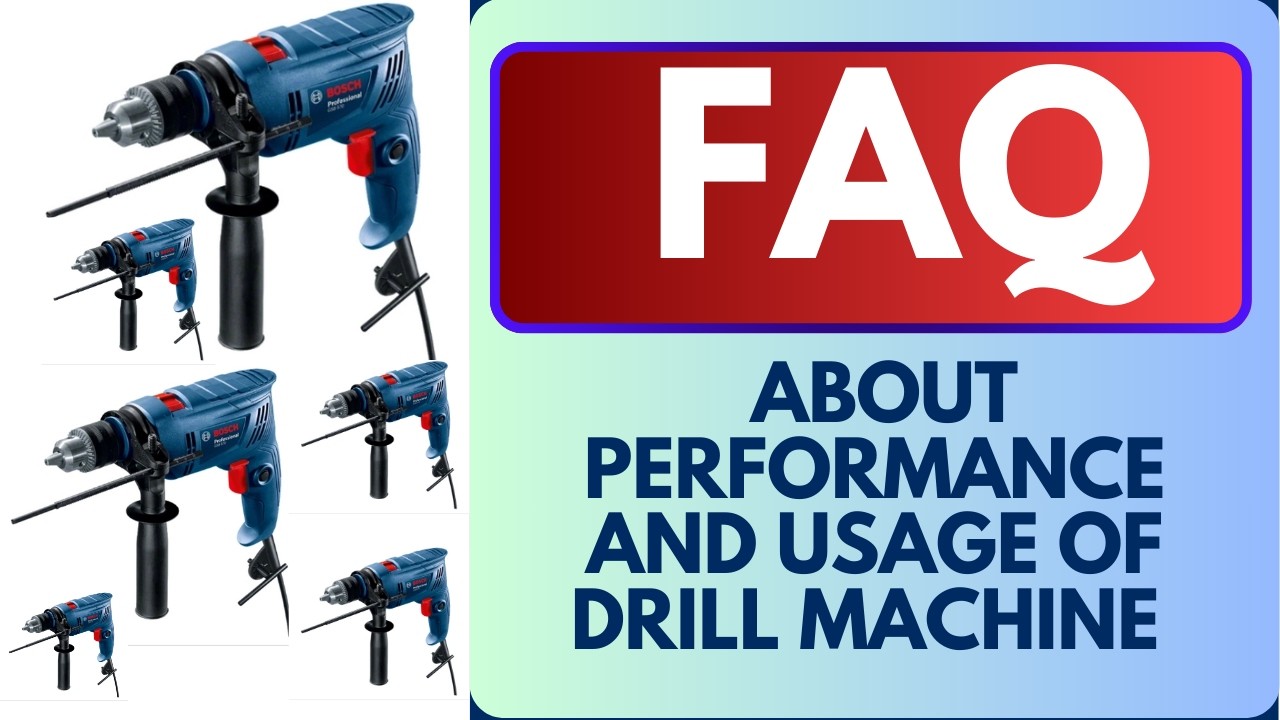 FREQUENTLY ASKED QUESTIONS ABOUT PERFORMANCE AND USAGE OF DRILL MACHINE || GZ INDUSTRIAL SUPPLIES