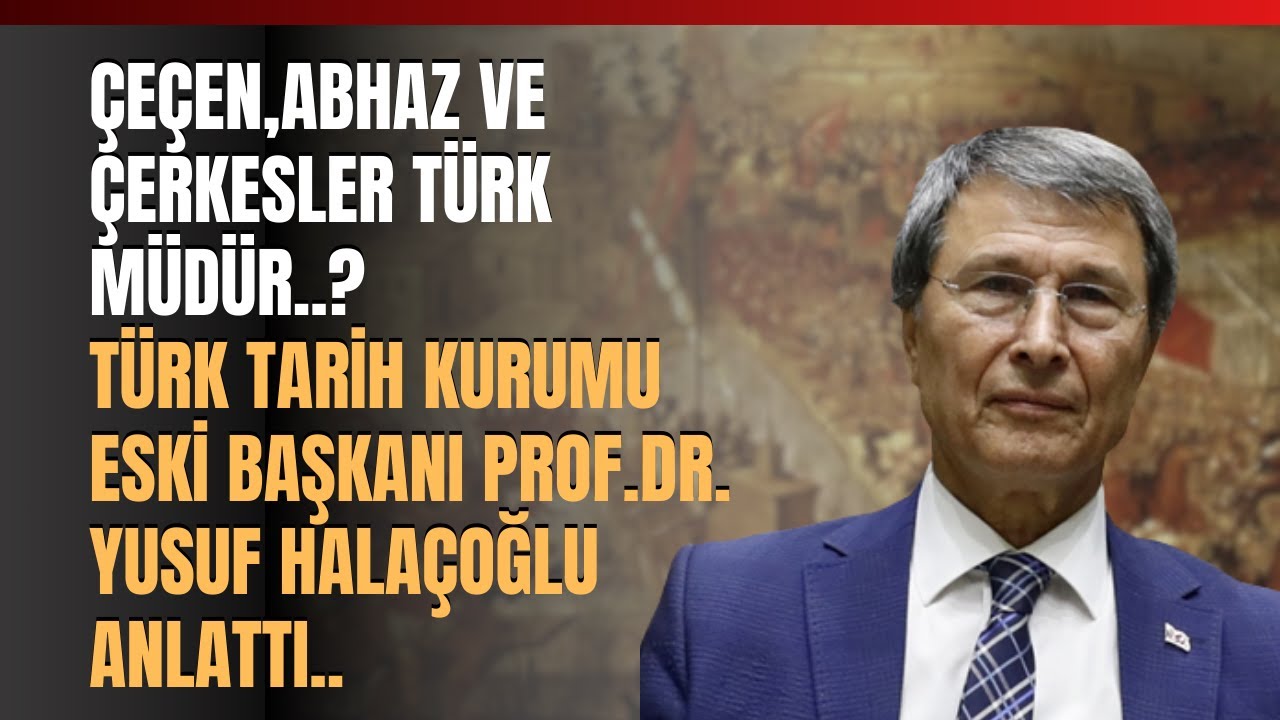 Çeçen, Abhaz Ve Çerkesler Türk Müdür..?