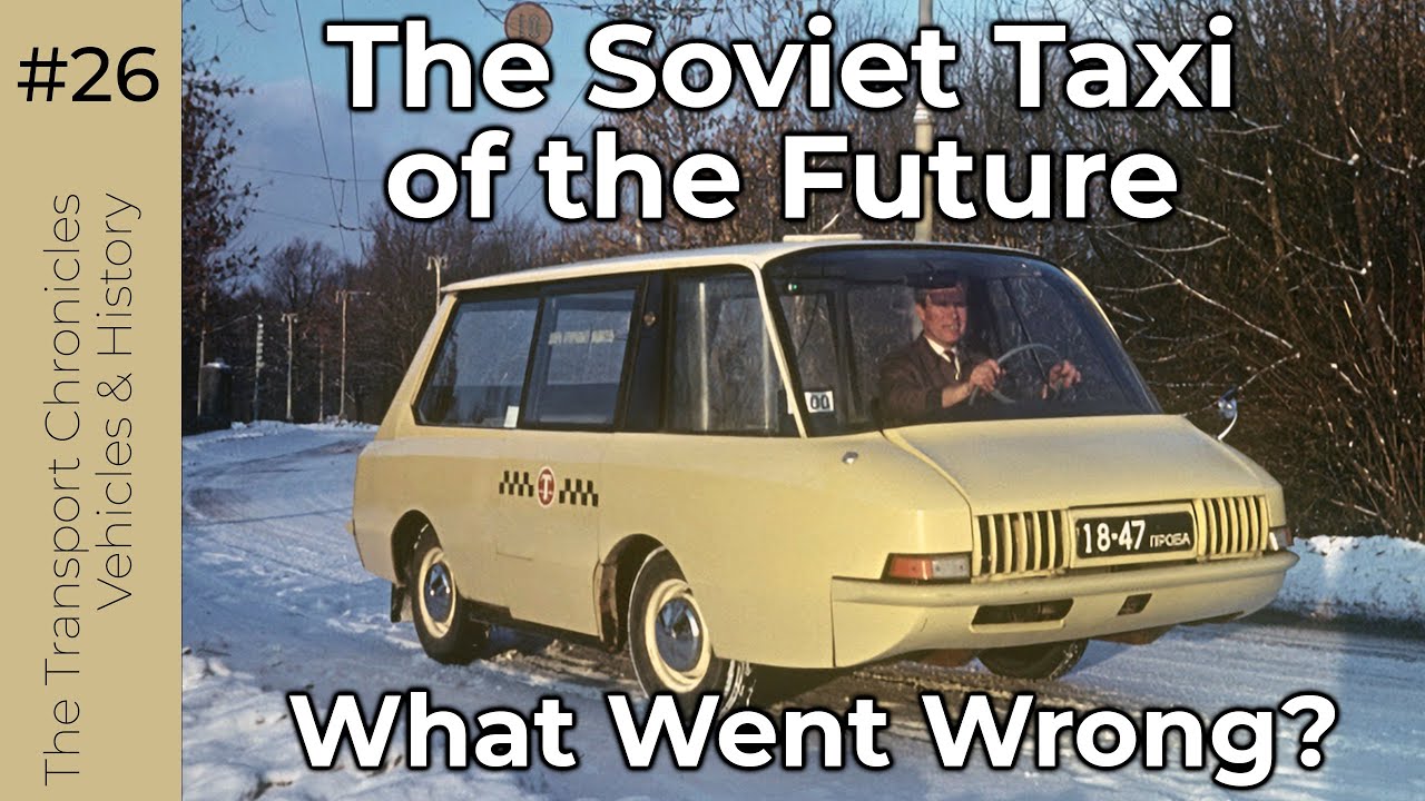 Why This Brilliant Soviet Taxi Never Hit the Streets
