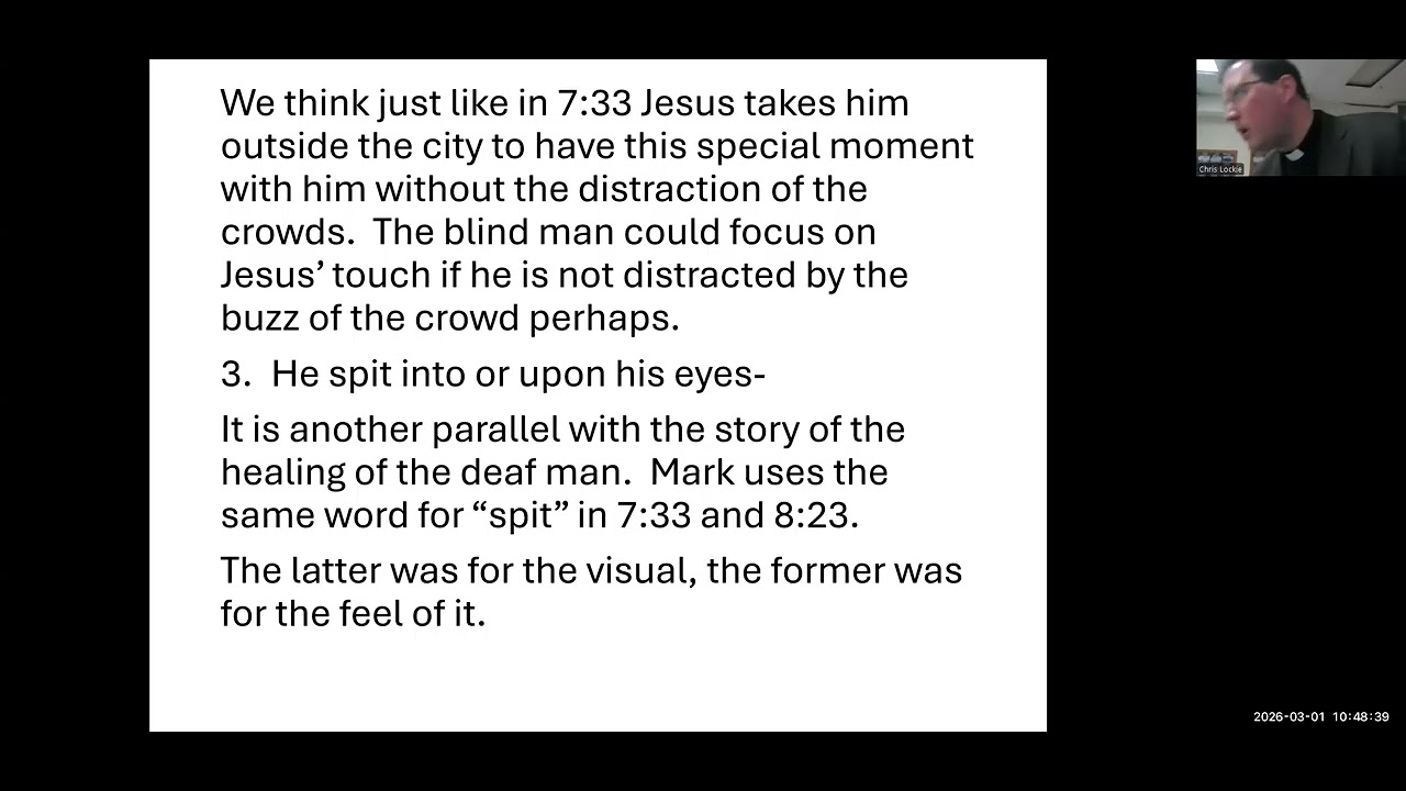 Bible Study 3-1-26 Healing the Blind Man