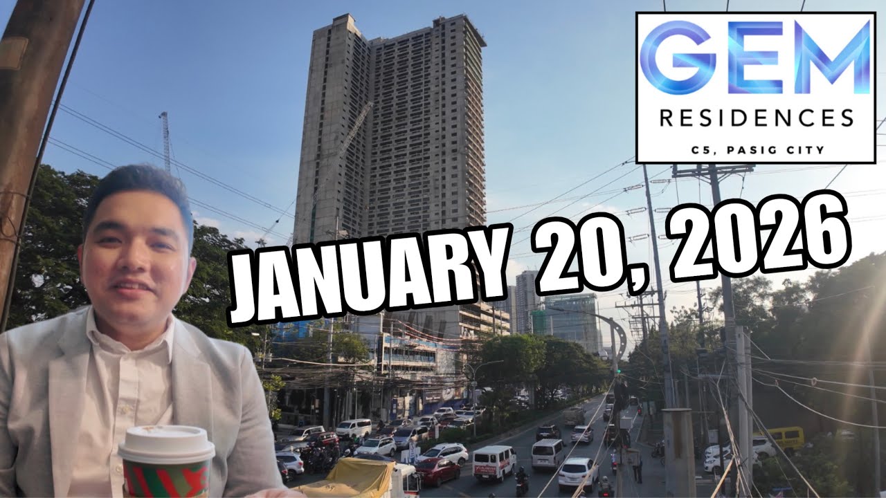 SMDC GEM RESIDENCES l C5 PASIG CITY l CONSTRUCTION UPDATES l JANUARY 20, 2026