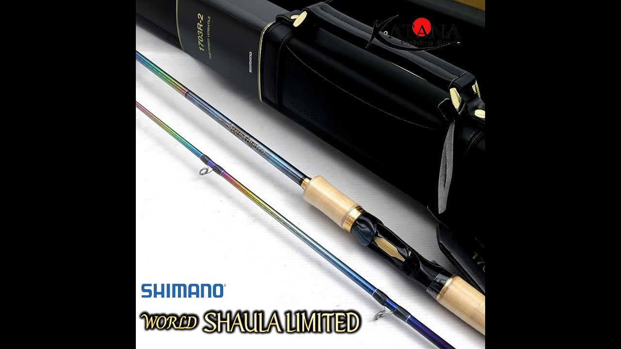 Cần Câu Shimano - WORLD SHAULA LIMITED - Siêu Phẩm 2023