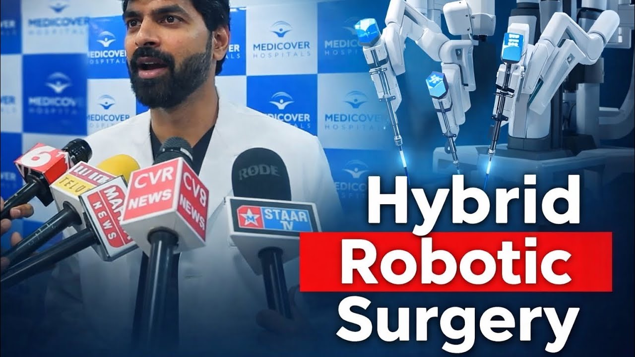 HYBRID LAPAROSCOPIC - ROBOTIC SURGERY BY MEDICOVER HOSPITAL || MN NEWS || #hospital #robotics