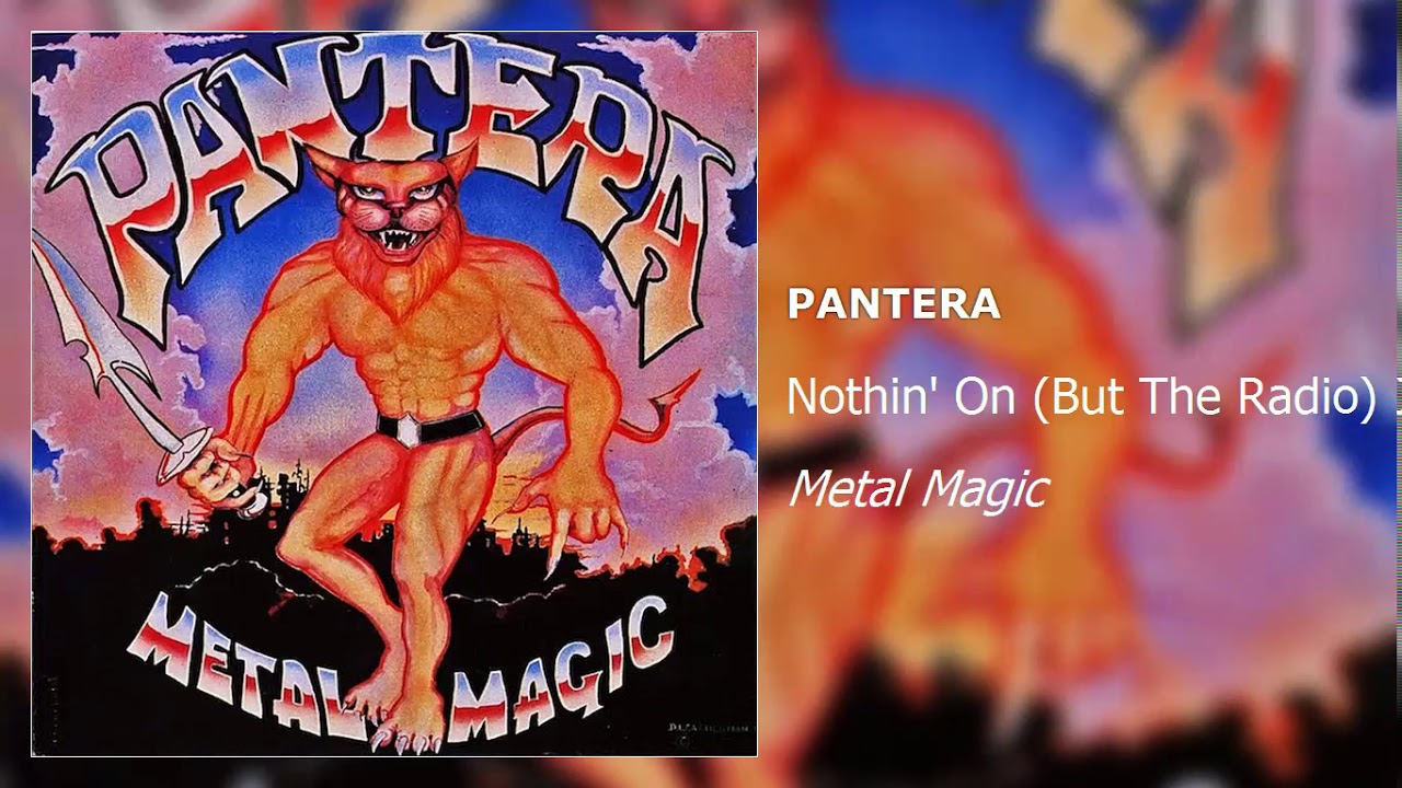 Pantera - Nothin' On (But The Radio)