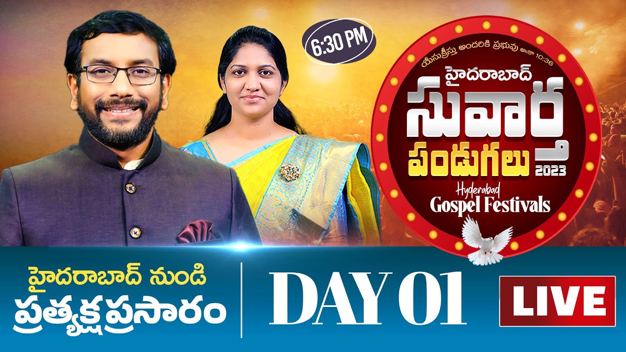Hyderabad Gospel Festivals |  Day 01 #Live || 1st Febraury 2023 | Dr JohnWesly & Blessie Wesly