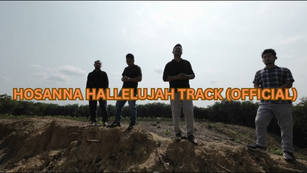 Hosanna Hallelujah Track official