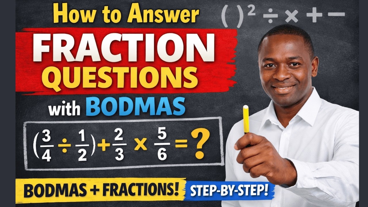 How to Answer Fraction Questions with BODMAS