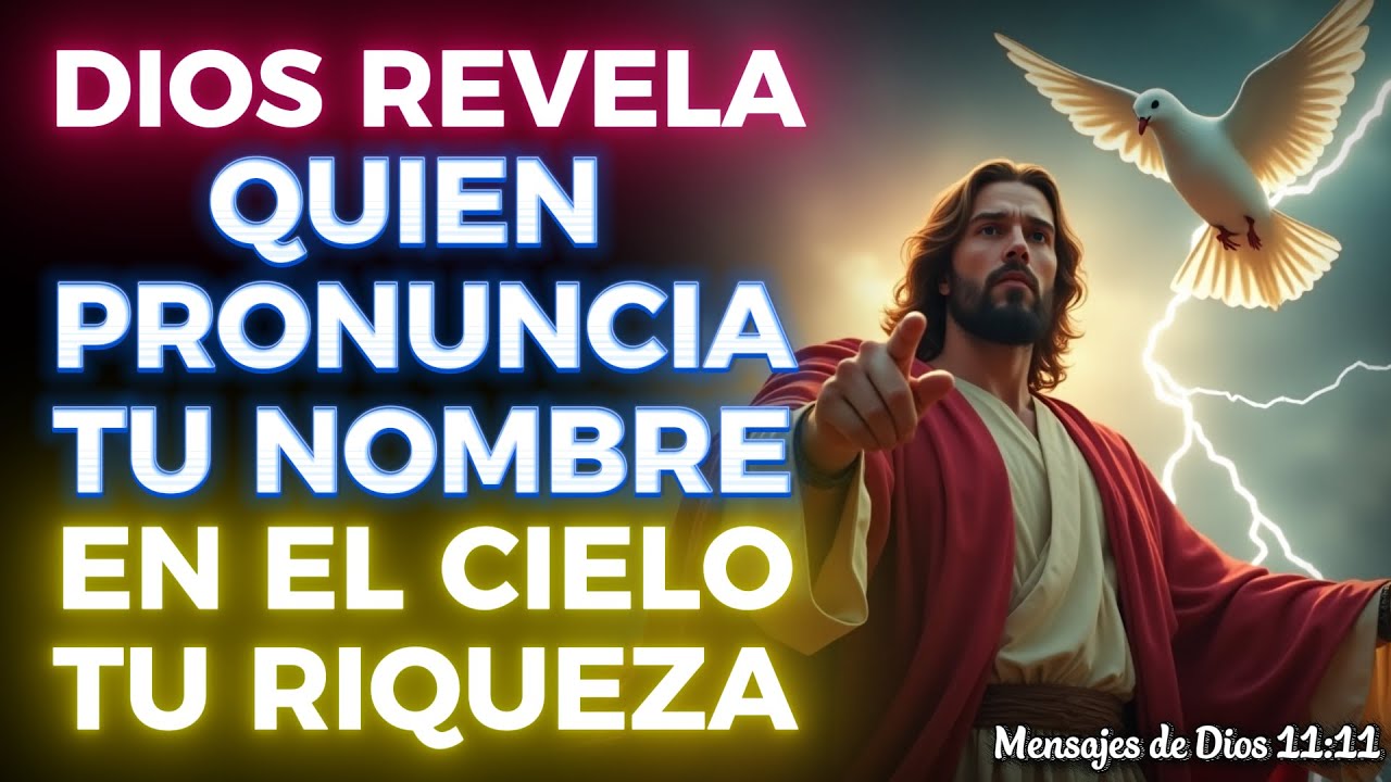 🔴 ¡URGENTE! DIOS REVELA QUIÉN ESTÁ HABLANDO TU NOMBRE EN EL CIELO PARA ENVÍARTE RIQUEZA