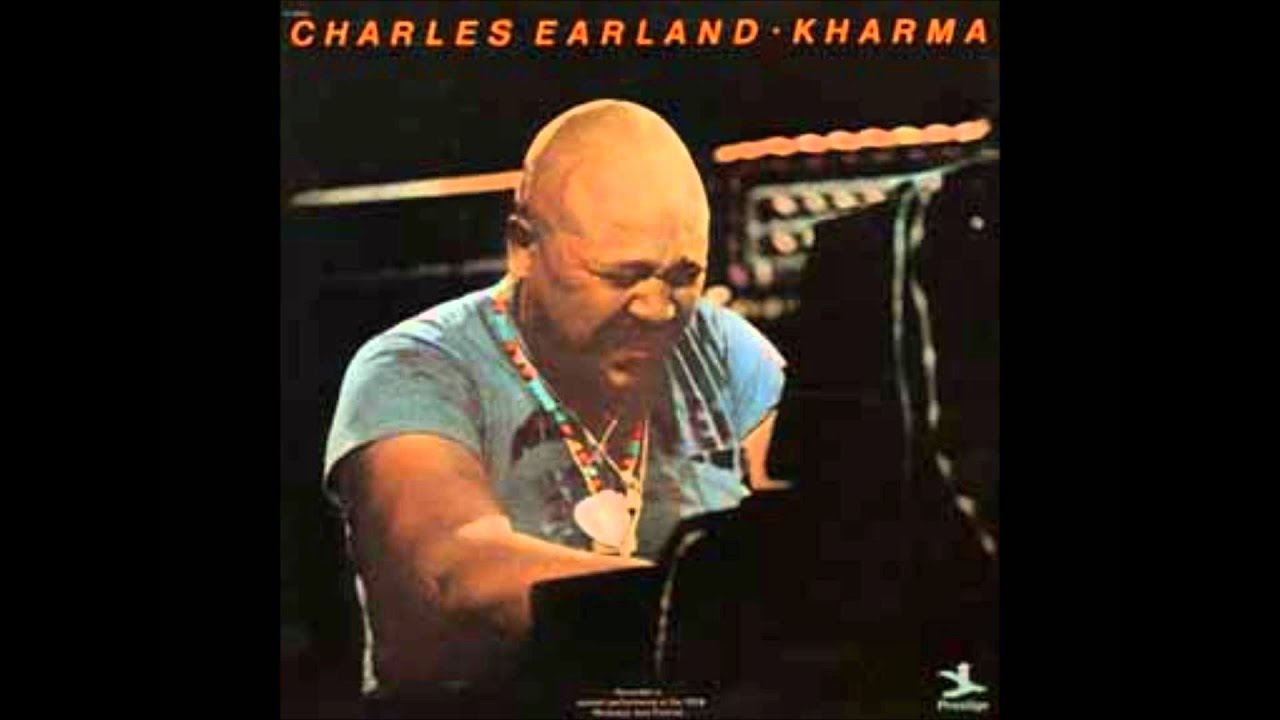 CHARLES EARLAND - KHARMA [1975]