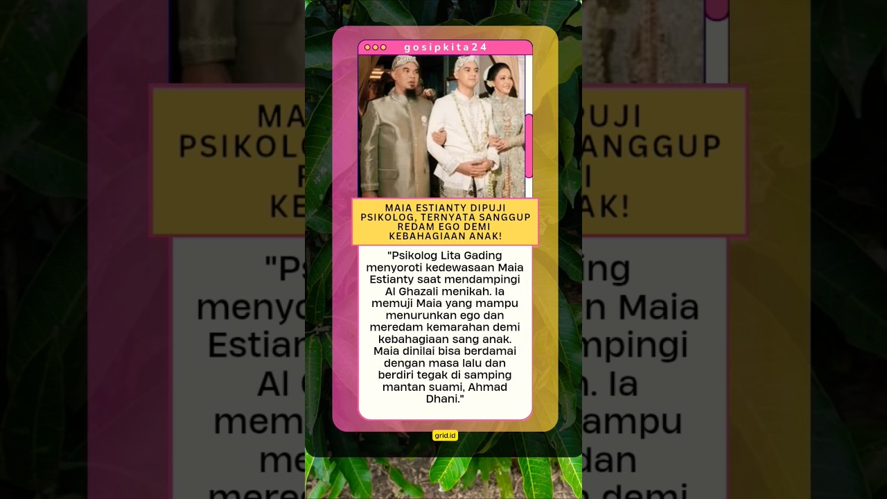 Maia Estianty Dipuji Psikolog 