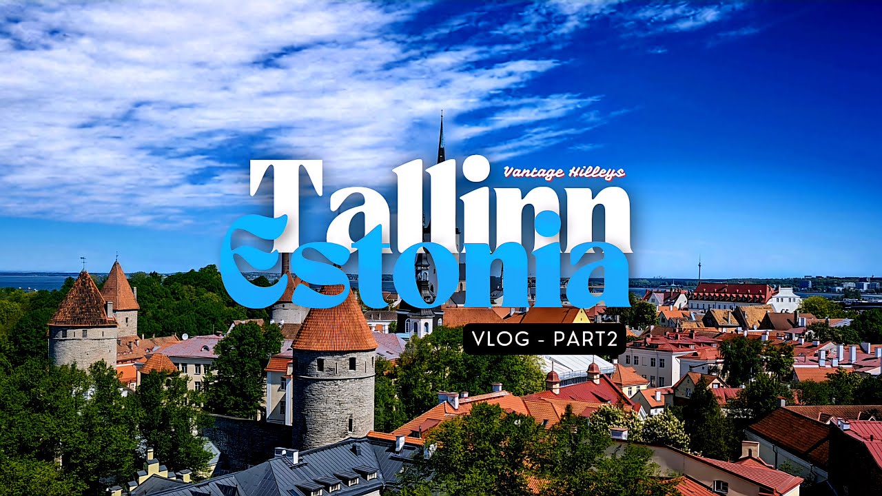 Estonia: Tallinn VLOG Part-2 | Walking Tour | Europe trip | 2024 [4K]