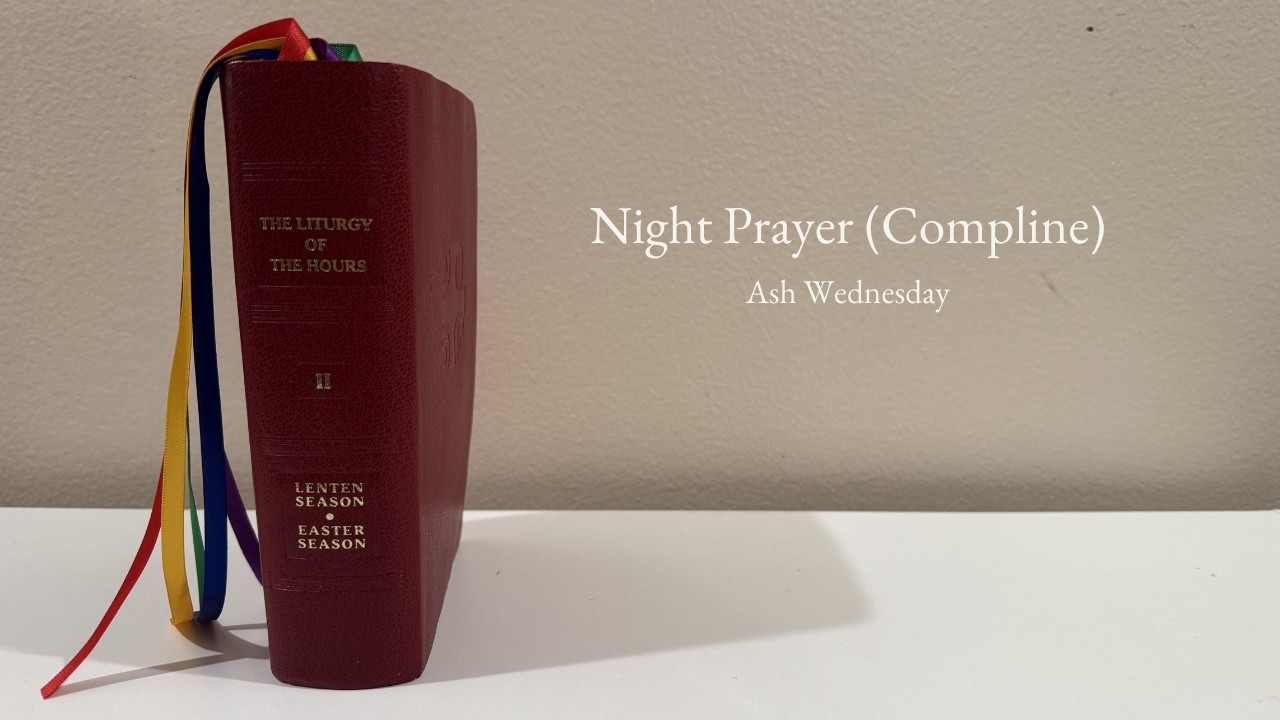Night Prayer (Compline) | Feb 18, 2026 | Liturgy of the Hours ASMR