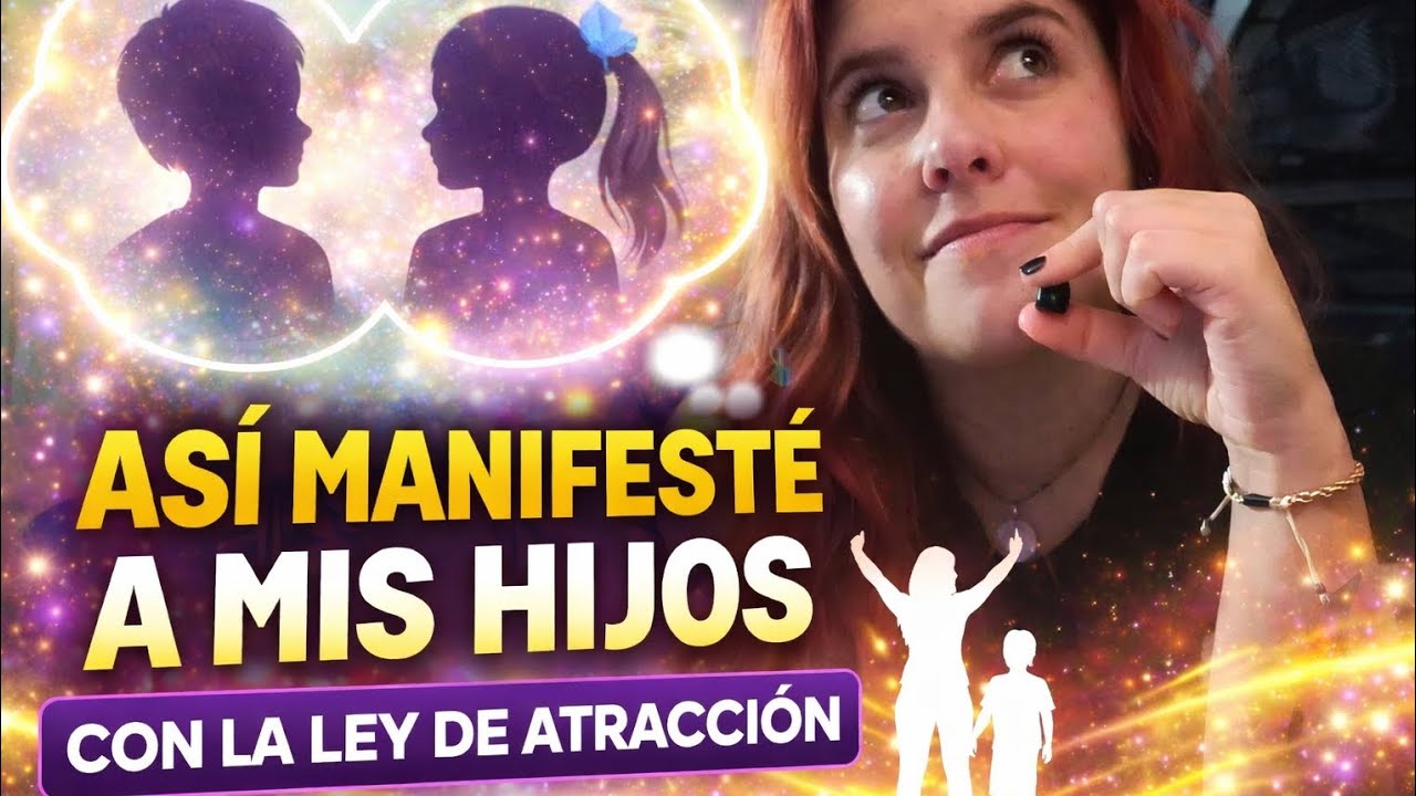 Manifesté a mis hijos con la ley de atracción 🧲