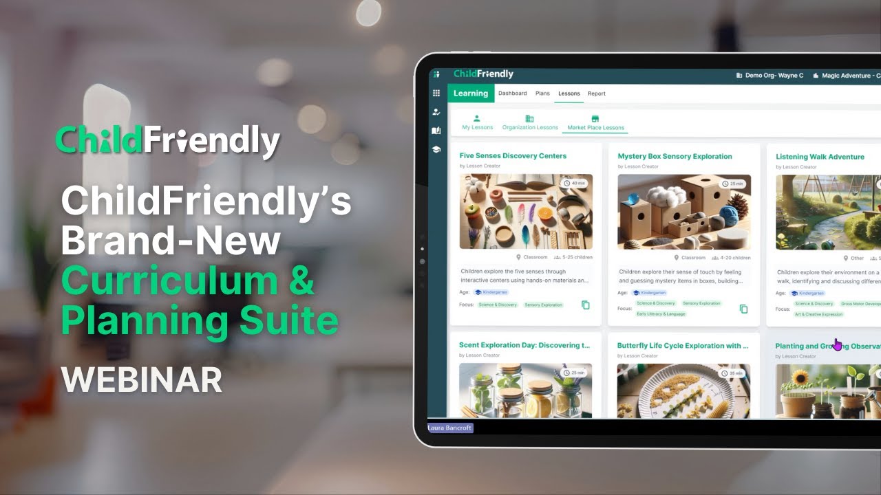 Introducing ChildFriendly’s Curriculum & Planning Suite | Dec 10 Webinar