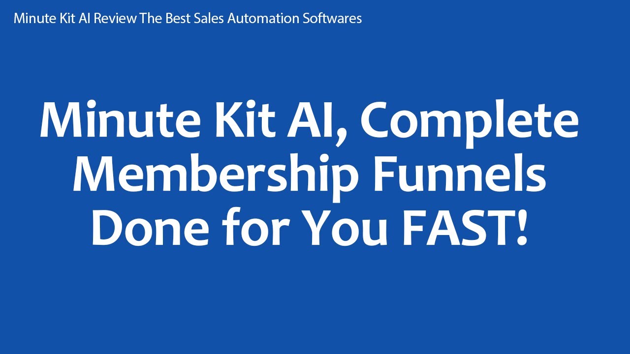 Minute Kit AI Review The Best Sales Automation Softwares