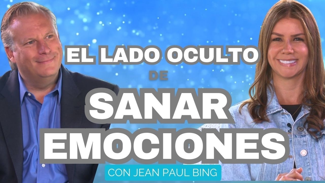 El Lado Oculto de la Sanación Emocional que Cambiará tu Vida | Diana Alvarez & Jean Paul Bing