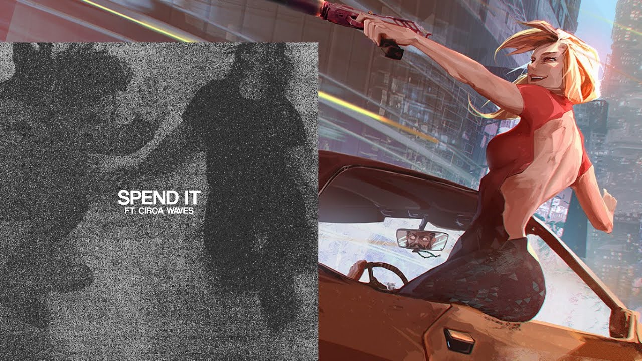 Peking Duk - Spend It ft. Circa Waves