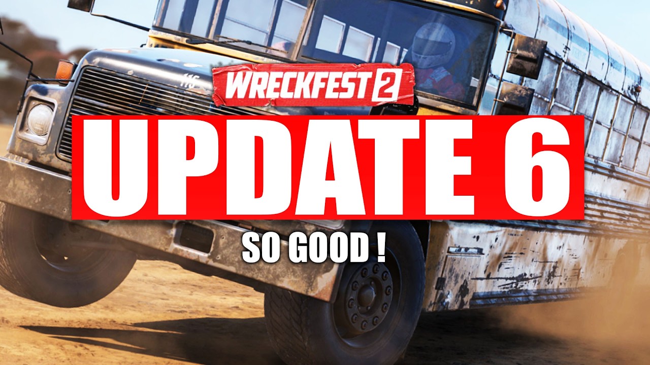 Wreckfest 2 Update 6 &ndash; Huge Improvements So Much Fun