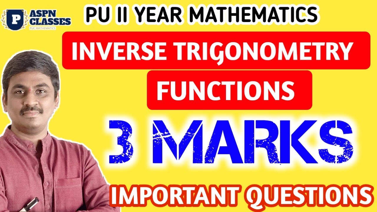 2nd PU INVERSE TRIGONOMETRY FUNCTIONS 3 MATKS IMPORTANT QUESTIONS 2024