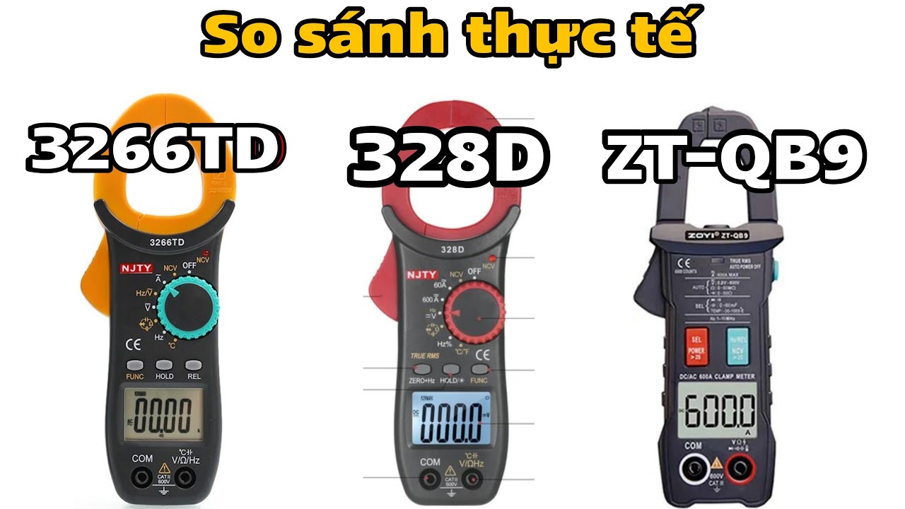 Tư vấn mua Ampe kìm kẹp | NJTY 3266TD, NJTY 328D, ZoYi ZT-QB9