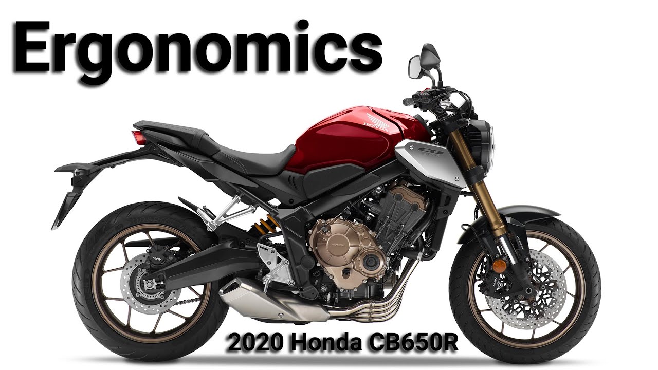 2020 Honda CB650R Ergonomics Comfort and Riding Position