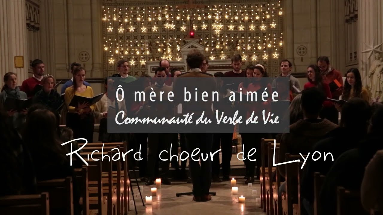 O mère bien aimée - Communauté du Verbe de Vie