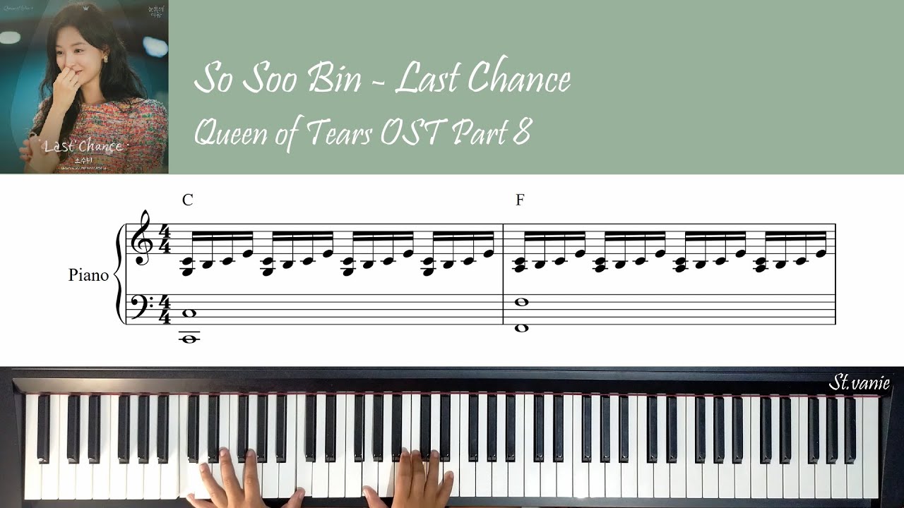 So Soo Bin(소수빈) - Last Chance | Queen of Tears 눈물의 여왕 OST Part 8 Piano Cover + Sheet +Lyric