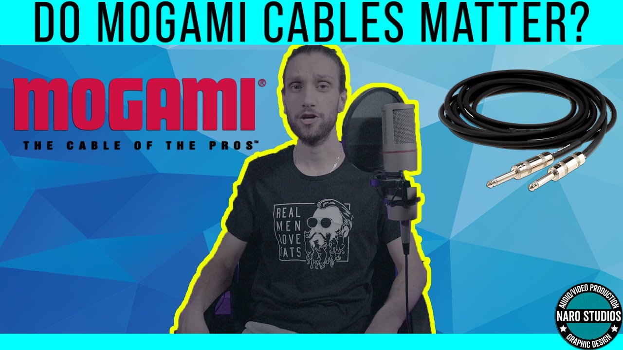 Do Mogami Cables Matter?