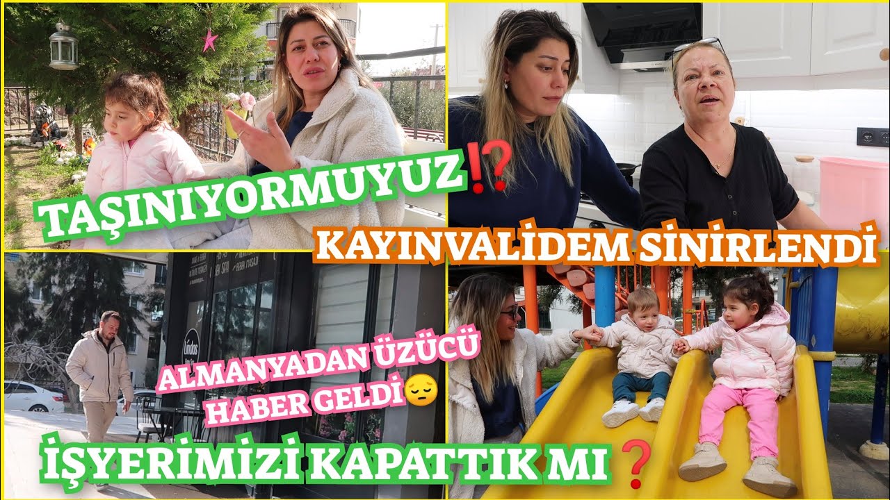 İŞ YERİMİZİ KAPATTIKMI⁉️ALMANYA'DAN ÜZÜCÜ HABER😞TAŞINIYORMUYUZ❓KAYINVALİDEM SİNİRLENDİ