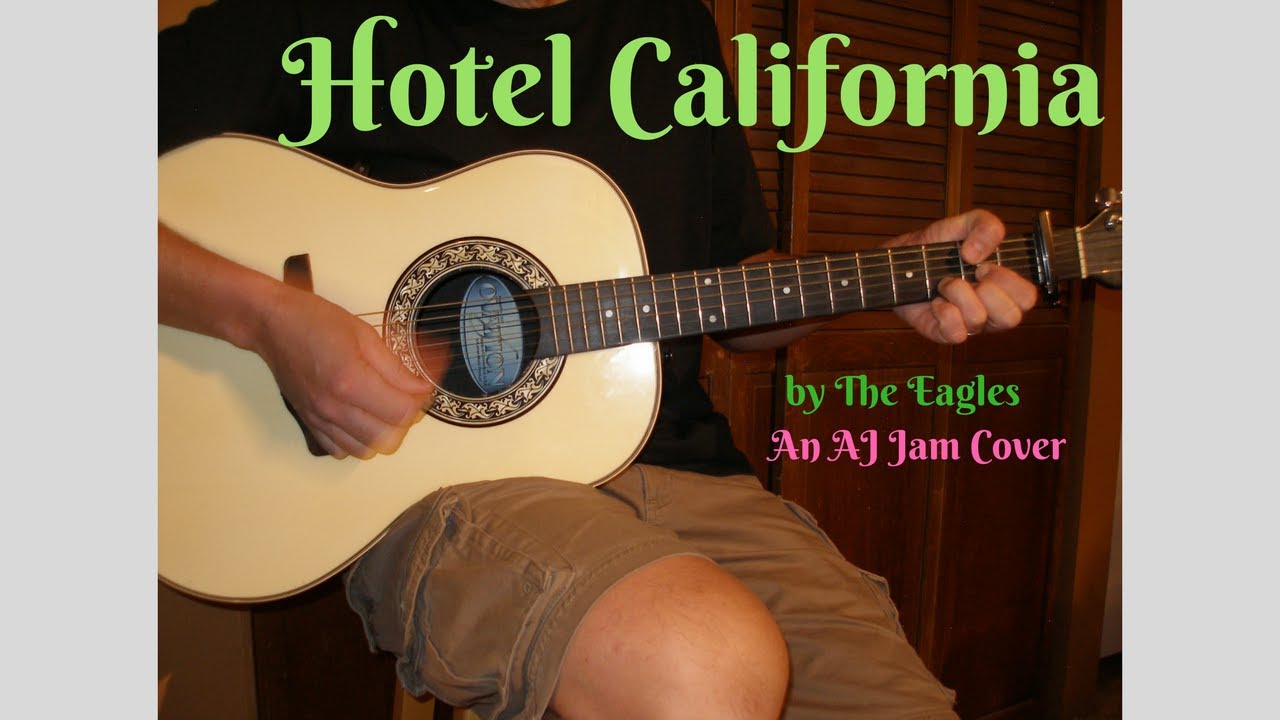 Hotel California by The Eagles // Cover by AJ Jam