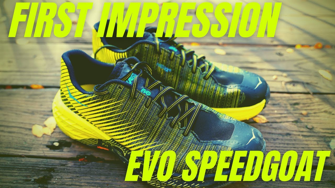 HOKA EVO Speedgoat First Impression Review | HOKA Speedgoat 4 Vs. EVO Speedgoat!