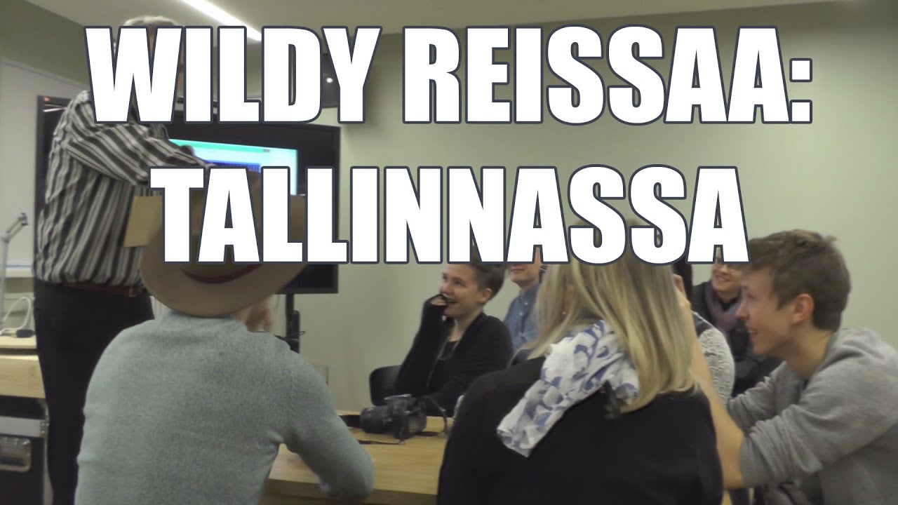 Wildy Reissaa: Tallinnassa