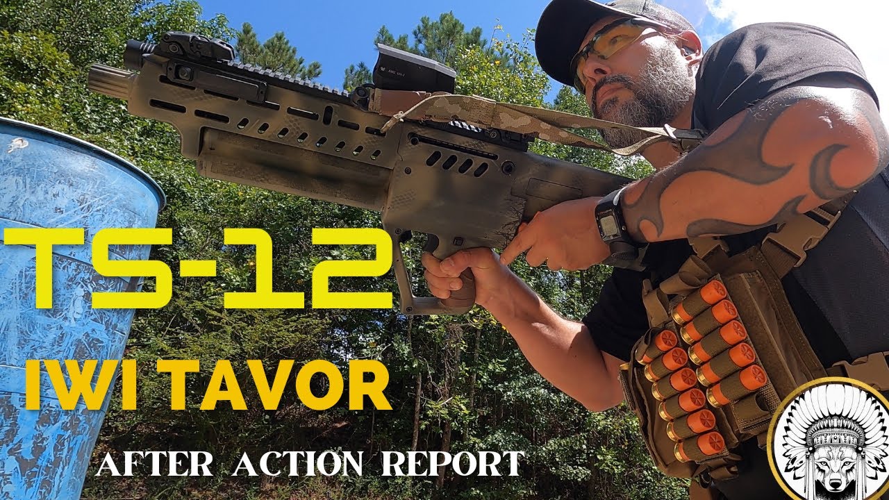 IWI TAVOR TS12 Bullpup Semi Auto Shotgun | After Action Report