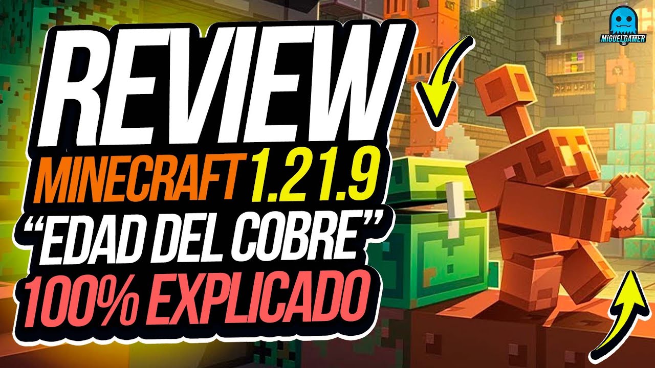 Review MINECRAFT 1.21.9 [ TODO EXPLICADO ] Golem de cobre - Estanterias - ADIOS spawn chunks