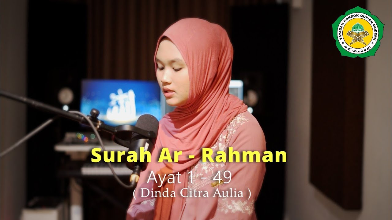 Q. S AR-RAHMAN AYAT 1-49 I SANTRI I AS-SALAM #murattal #quran 