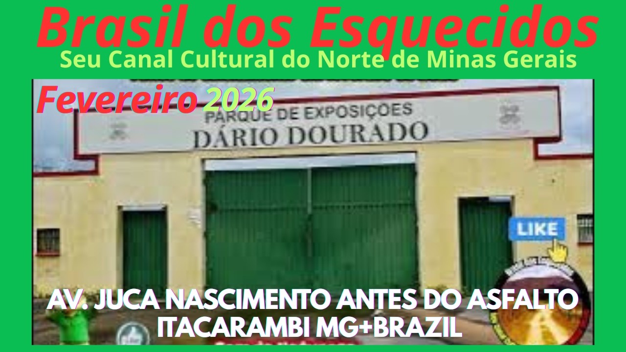 AV. JUCA NASCIMENTO ANTES DO ASFALTAMENTO.  ITACARAMBI-MG+BRAZIL #vidanosertão #reportagens 