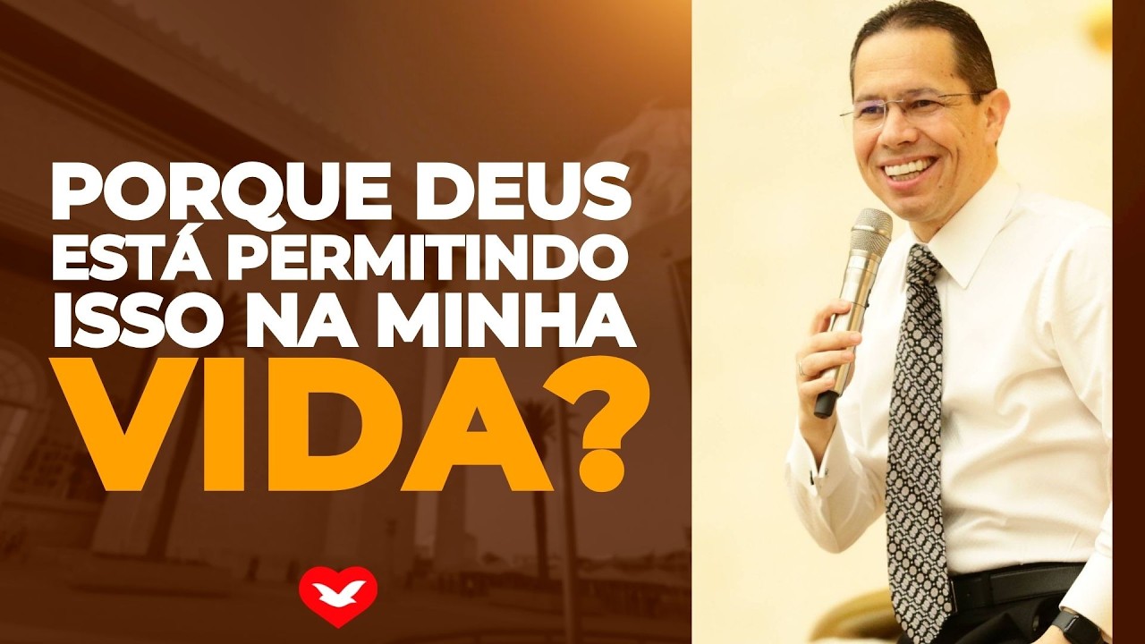 Porque Deus est&aacute; permitindo isso na minha vida? | Bispo Jadson Santos.