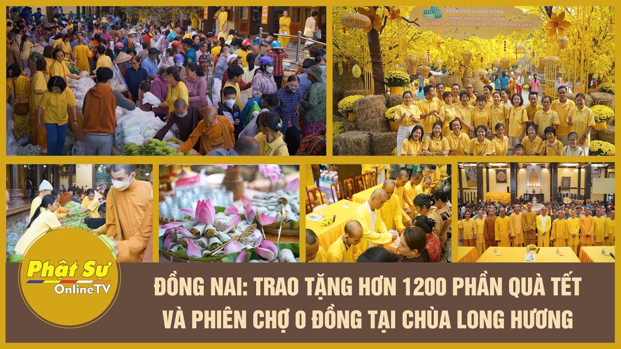 Đồng Nai: Trao tặng hơn 1200 phần quà Tết và phiên chợ 0 đồng tại chùa Long Hương