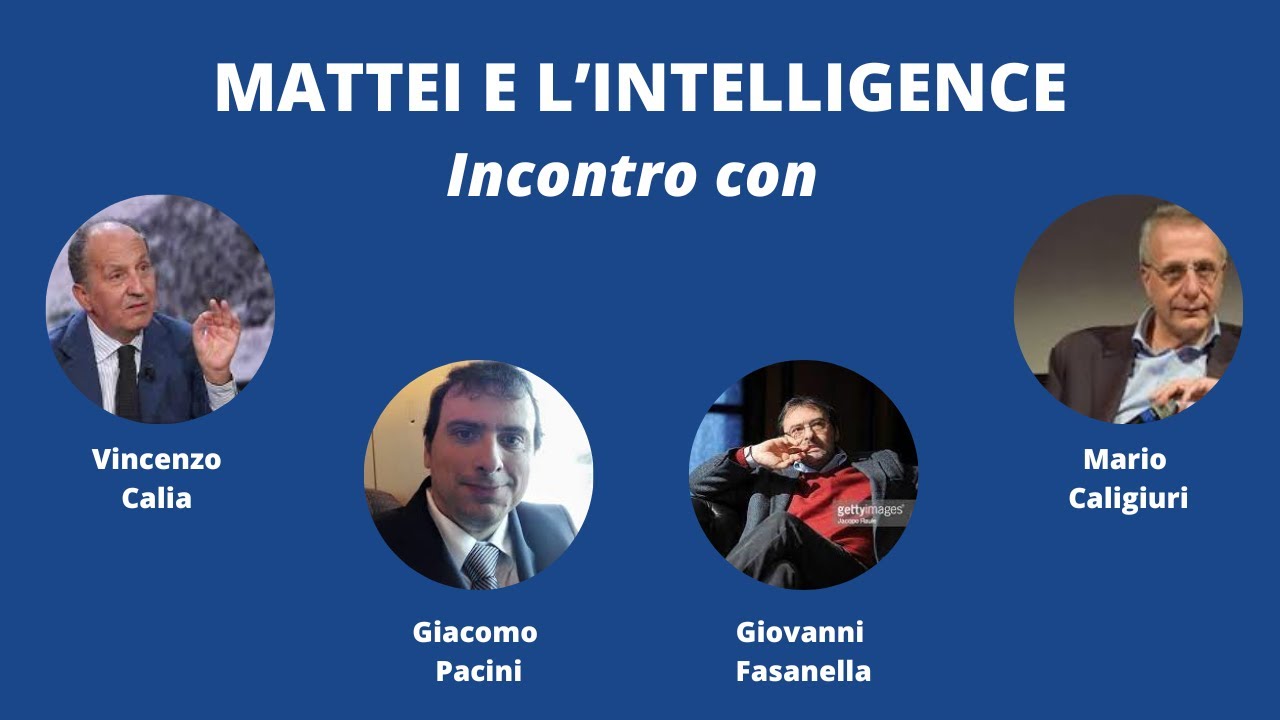 MATTEI E L'INTELLIGENCE