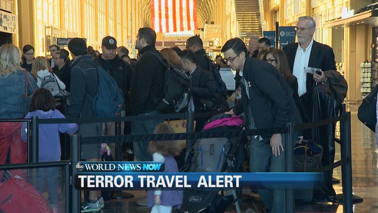 U.S Issues Worldwide Travel Alert | ABC News