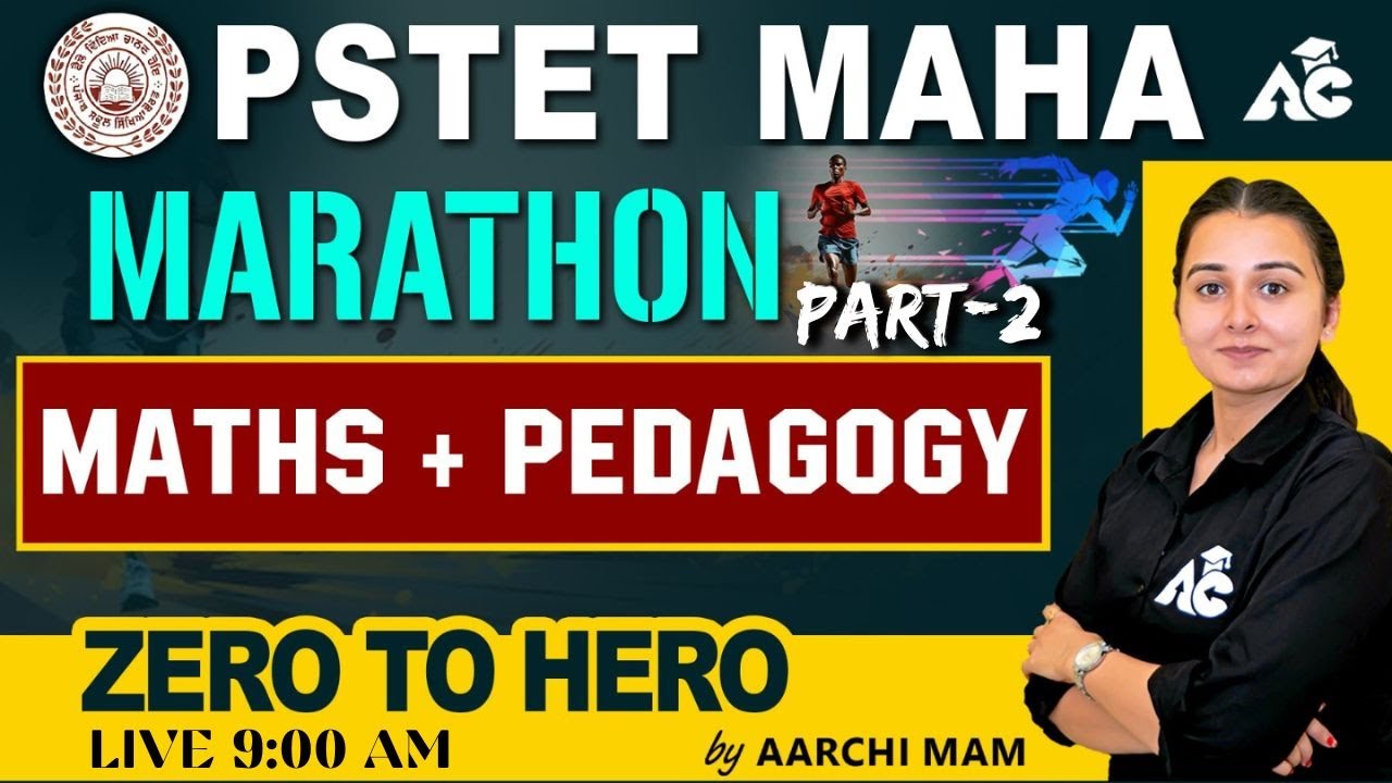 PSTET MATHS + PEDAGOGY Maha Marathon || PART - 2 || Live 9:00 AM || By AARCHI Mam