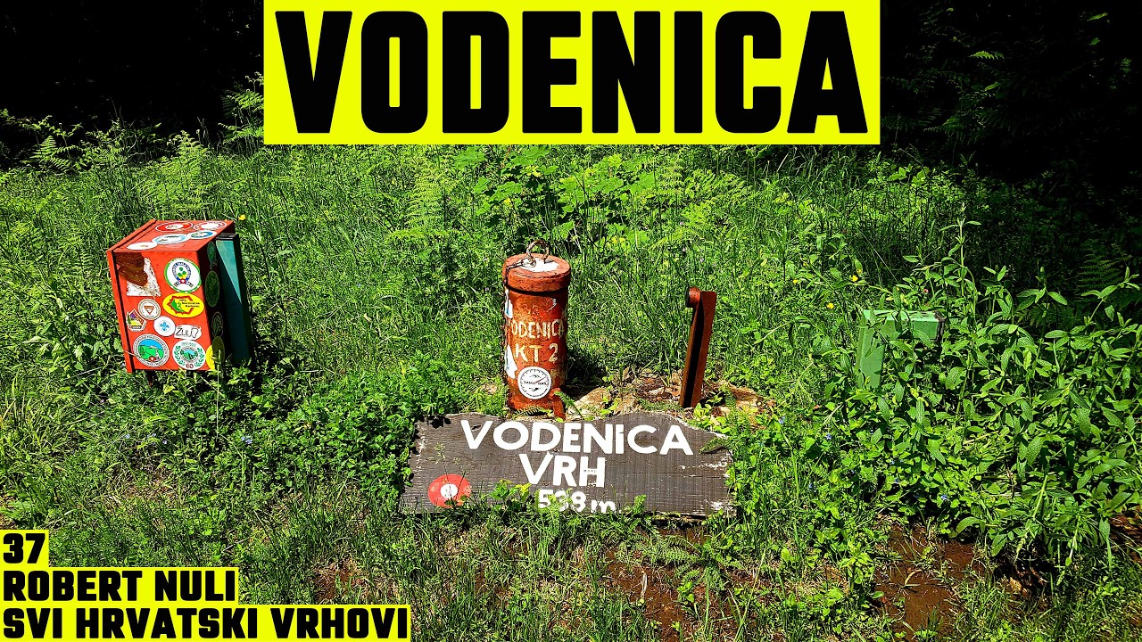 Vodenica, 538m - planinarenje [37. VRH iz serijala SVI HRVATSKI VRHOVI] 4K
