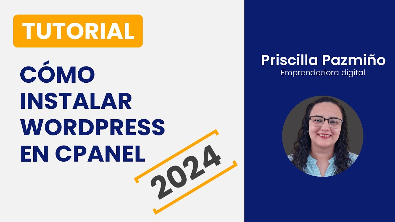 [2024] Cómo instalar WordPress en CPanel