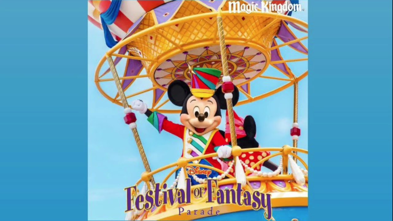 Magic Kingdom | Festival of Fantasy Parade Soundtrack (2022)
