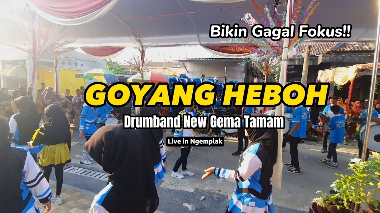 HEBOH PEMAINYA HEBOH PENARINYA‼️Goyang Heboh Versi Drumband New Gema Tamam Live Ngemplak #drumband