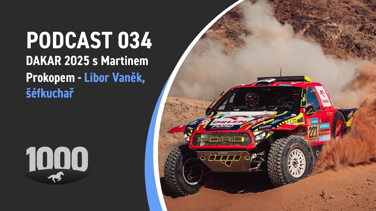 Podcast 034 - Dakar 2025 s Martinem Prokopem: Libor Vaněk, šéfkuchař